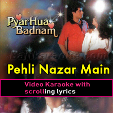 Pehli Nazar Main - Video Karaoke Lyrics