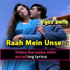 Raah Mein Unse Mulakaat - Video Karaoke Lyrics
