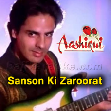Sanson Ki Zaroorat Hai Jaise - Karaoke Mp3