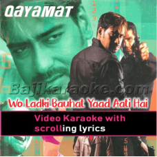 Woh Ladki Bahut Yaad Aati Hai - Video Karaoke Lyrics