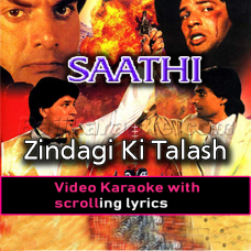 Zindagi Ki Talash Mein Hum - Video Karaoke Lyrics