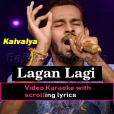 Lagan Lagi Jogiya - Indian Idol 11 - Video Karaoke Lyrics | Kaivalya