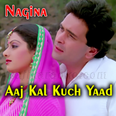 Aaj Kal Yaad Kuch Aur Rehta Nahin - Karaoke Mp3