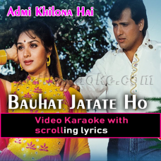 Bahut Jatate Ho Chah Humse - Video Karaoke Lyrics