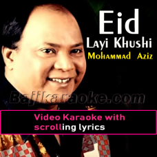 Eid Layi Khushi - Video Karaoke Lyrics
