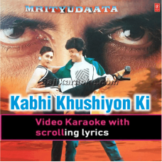 Kabhi Khushiyon Ki Sargam - Video Karaoke Lyrics