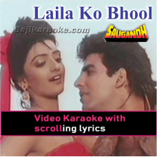 Laila Ko Bhool Jayenge - Video Karaoke Lyrics