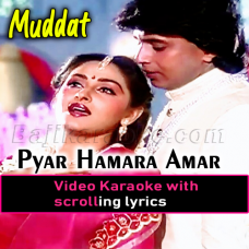 Pyar Hamara Amar Rahe ga - Video Karaoke Lyrics