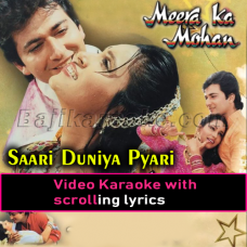 Saari Duniya Pyari Par Tu Hai - Video Karaoke Lyrics