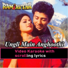 Ungli Mein Angoothi Agothi Main - Video Karaoke Lyrics