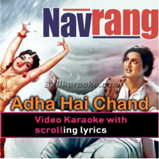 Adha hai chandrama - Video Karaoke Lyrics