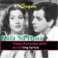 Khafa Na Hona Agar Mai - Video Karaoke Lyrics