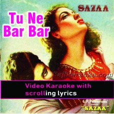 Tu Ne Bar Bar Kia - Video Karaoke Lyrics | Mala Begum