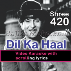 Dil Ka Haal Sune dil wala - Video Karaoke Lyrics