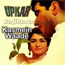 Kasme Waade Pyar Wafa - Karaoke Mp3