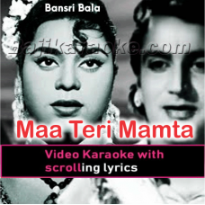 Maa Teri Mamta Kitni - Video Karaoke Lyrics