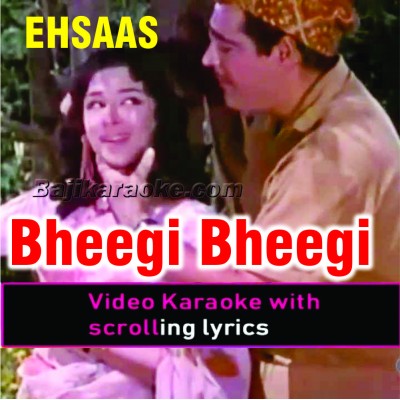 Bheegi bheegi thandi hawa - Video Karaoke Lyrics