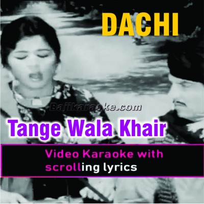 Tange wala khair mangda - Live instruments - Video Karaoke Lyrics