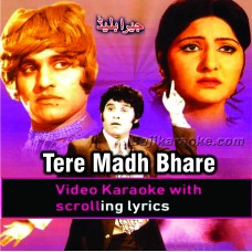 Tere madh bhare nain - Video Karaoke Lyrics | Masood Rana