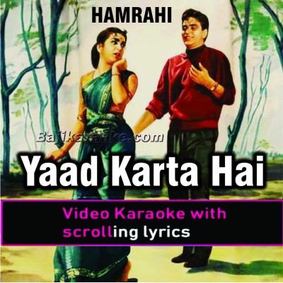 Yaad Karta Hai Zamana - Video Karaoke Lyrics | Masood Rana