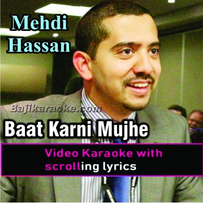 Baat karni mujhe mushkil - Video Karaoke Lyrics