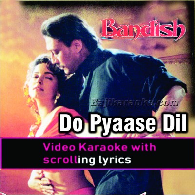 Do pyase dil ek hue - Video Karaoke Lyrics | Mehdi Hassan