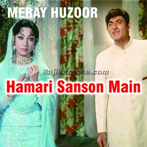 Hamari Sanson Mein Aaj Tak - Karaoke Mp3