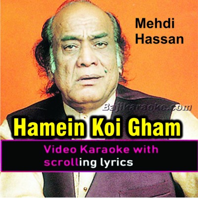 Hamen koi gham nahi tha - Video Karaoke Lyrics