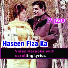 Haseen Fiza Ka Taqaza Hai - Video Karaoke Lyrics