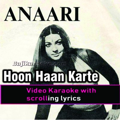Hoon Haan Karte Karte - Video Karaoke Lyrics | Mehdi Hassan