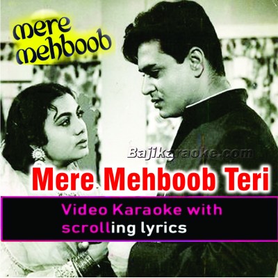 Mere Mehboob Teri Nargisi - Video Karaoke Lyrics