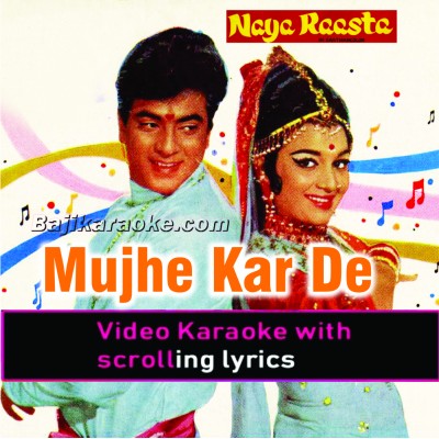 Mujhe Kar Dain Na Deewana - New Version - Video Karaoke Lyrics
