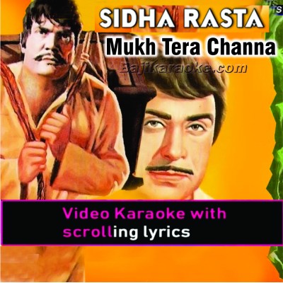 Mukh Tera Channa - Video Karaoke Lyrics