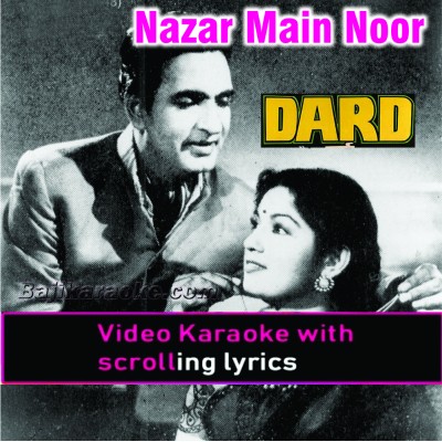 Nazar mein noor sa - Video Karaoke Lyrics