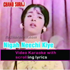 Nigah neechi kiye - Video Karaoke Lyrics | Mehdi Hassan