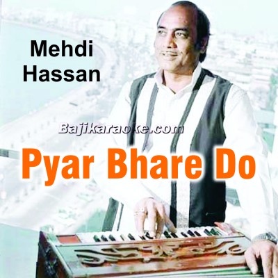 Pyar Bhare Do Sharmeele Nain - Live Version - Karaoke Mp3