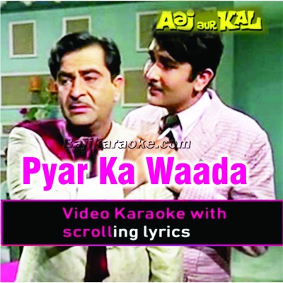 Pyar ka wada aise nibhaye - Video Karaoke Lyrics | Mehdi Hassan