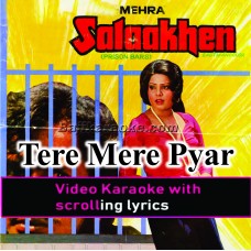 Tere Mere Pyar Ka Aisa - Video Karaoke Lyrics | Mehdi Hassan