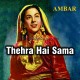 Thehra Hai Sama - Karaoke Mp3 | Mehdi Hassan