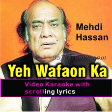 Yeh Wafaon Ka Diya - Video Karaoke Lyrics | Mehdi Hassan