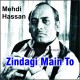 Zindagi Mein to sabhi - Karaoke Mp3 | Mehdi Hassan