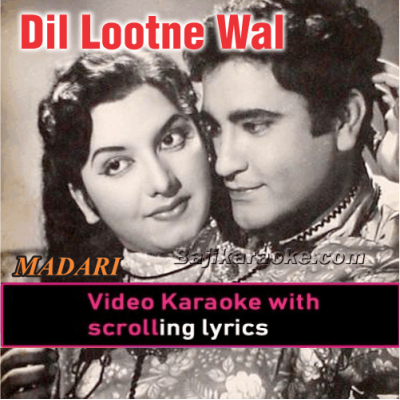 Dil Lootne Wale Jadugar - Video Karaoke Lyrics