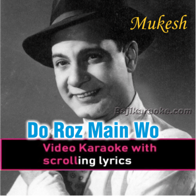 Do Roz Mein Wo Pyar Ka Alam - Video Karaoke Lyrics