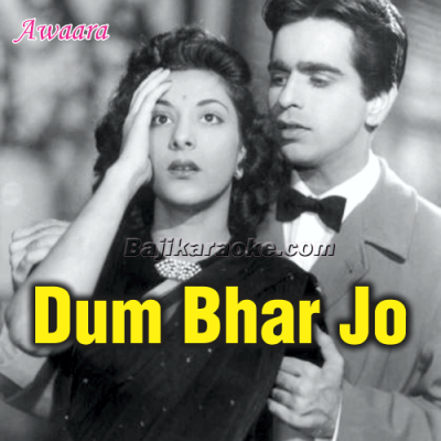Dum Bhar Jo Udhar - Karaoke Mp3
