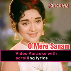 O Mere Sanam - Video Karaoke Lyrics