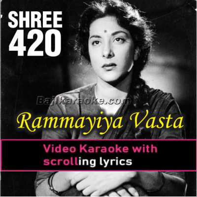 Rammayiya Vasta Vaiya - Video Karaoke Lyrics