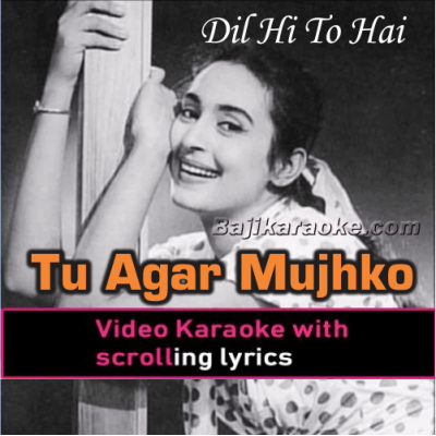 Tum Agar Mujhko Na Chaho - Video Karaoke Lyrics