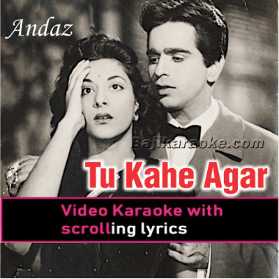 Tu Kahe Agar Jeevan Bhar - Video Karaoke Lyrics