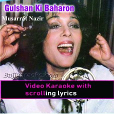 Gulshan ki baharon mein - Video Karaoke Lyrics