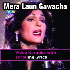 Mera Laung Gawacha - Video Karaoke Lyrics